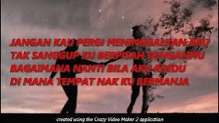 LESTARI - AIRMATA SAKSI CINTA KU (LIRIK)