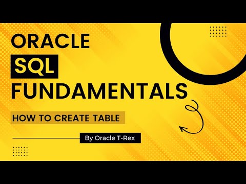 Oracle SQL How to Create Table Part 3 - Lesson 93