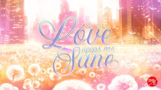 【Love Keeps Me Sane】| ZNSE 1341 | Music | Praise the Lord 2024 | Zion New Song English