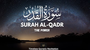 ✨ Surah Al-Qadr (سورة القدر) | A Powerful Night of Blessings & Mercy 🌙