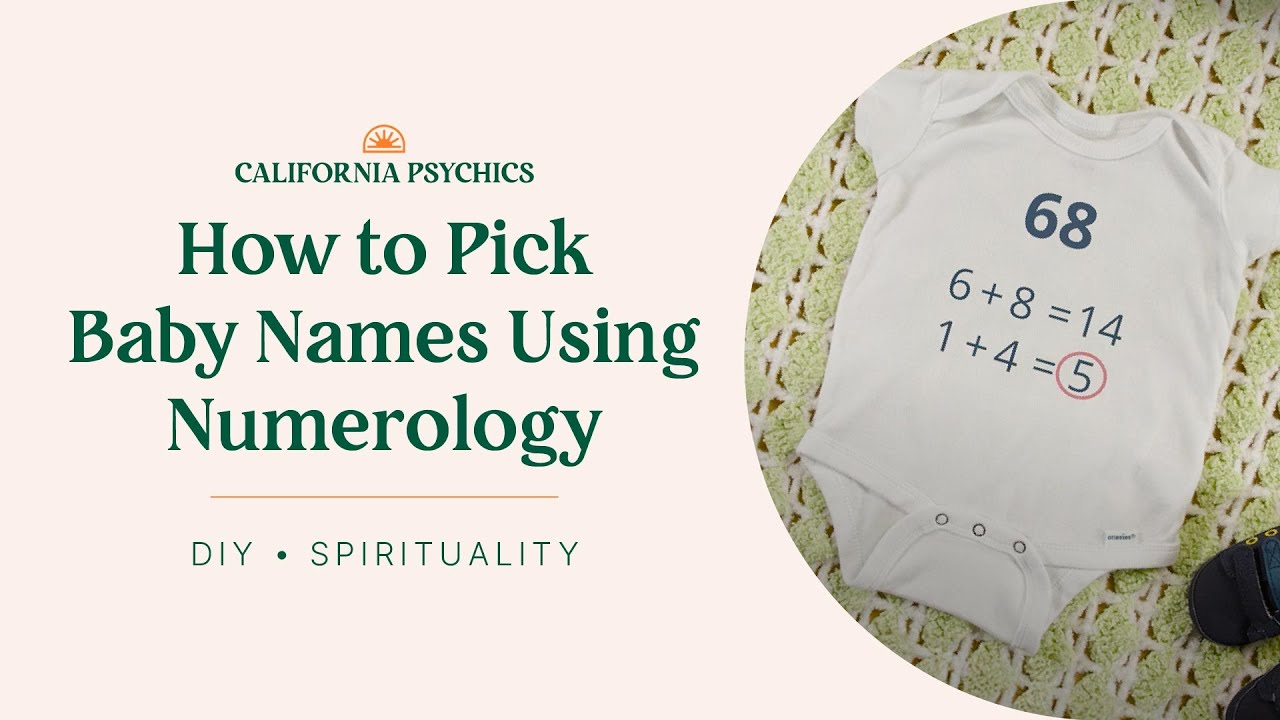 How to Pick Baby Names Using Numerology - DIY Spirituality