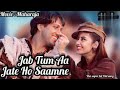 jab tum aa jate ho saamne remix song maharaja movie ke gane