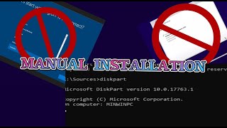 Manually Installing Windows 10.