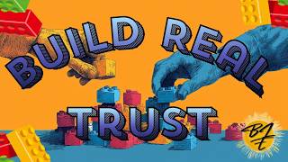 How to Build Trust Quickly and Authentically