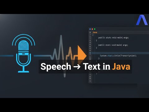 Play video: How to Build a Speech-to-Text App with Java and AI