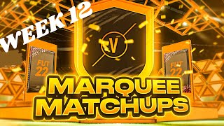 FIFA 22 | Marquee Matchups Completed - Week 12 - Help & Cheap Method