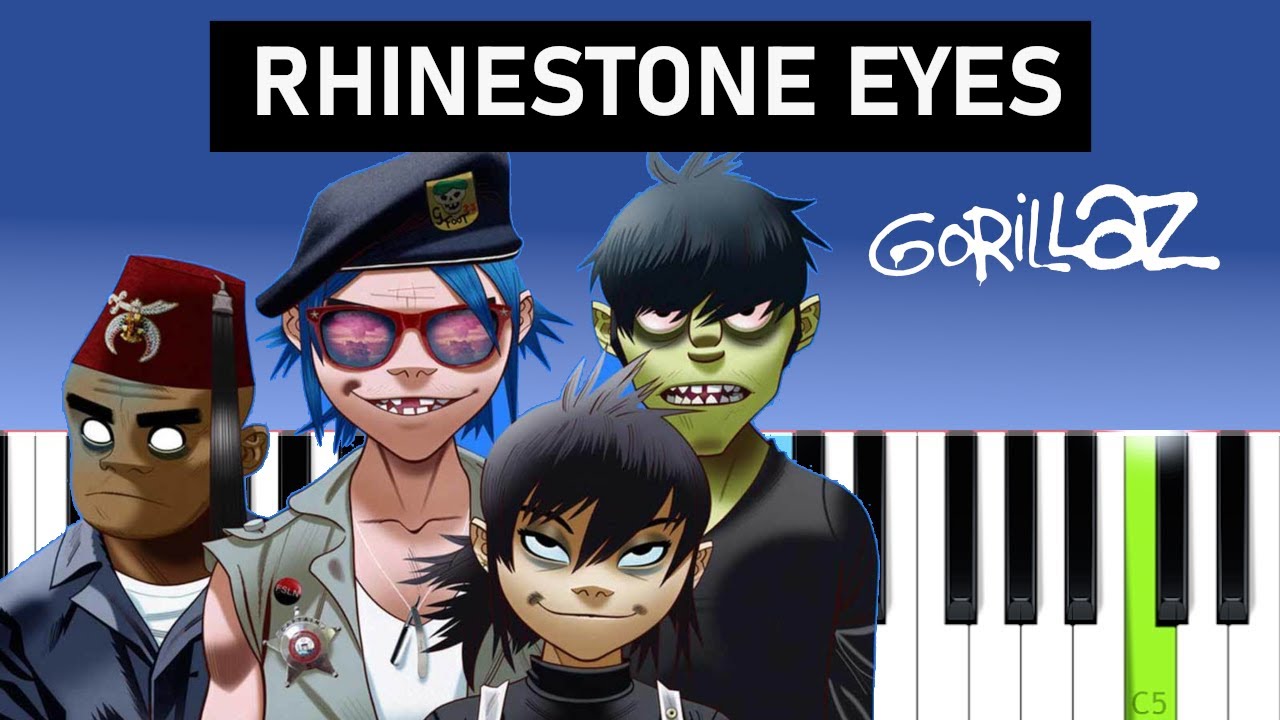 Gorillaz - Rhinestone Eyes  (Piano Tutorial)
