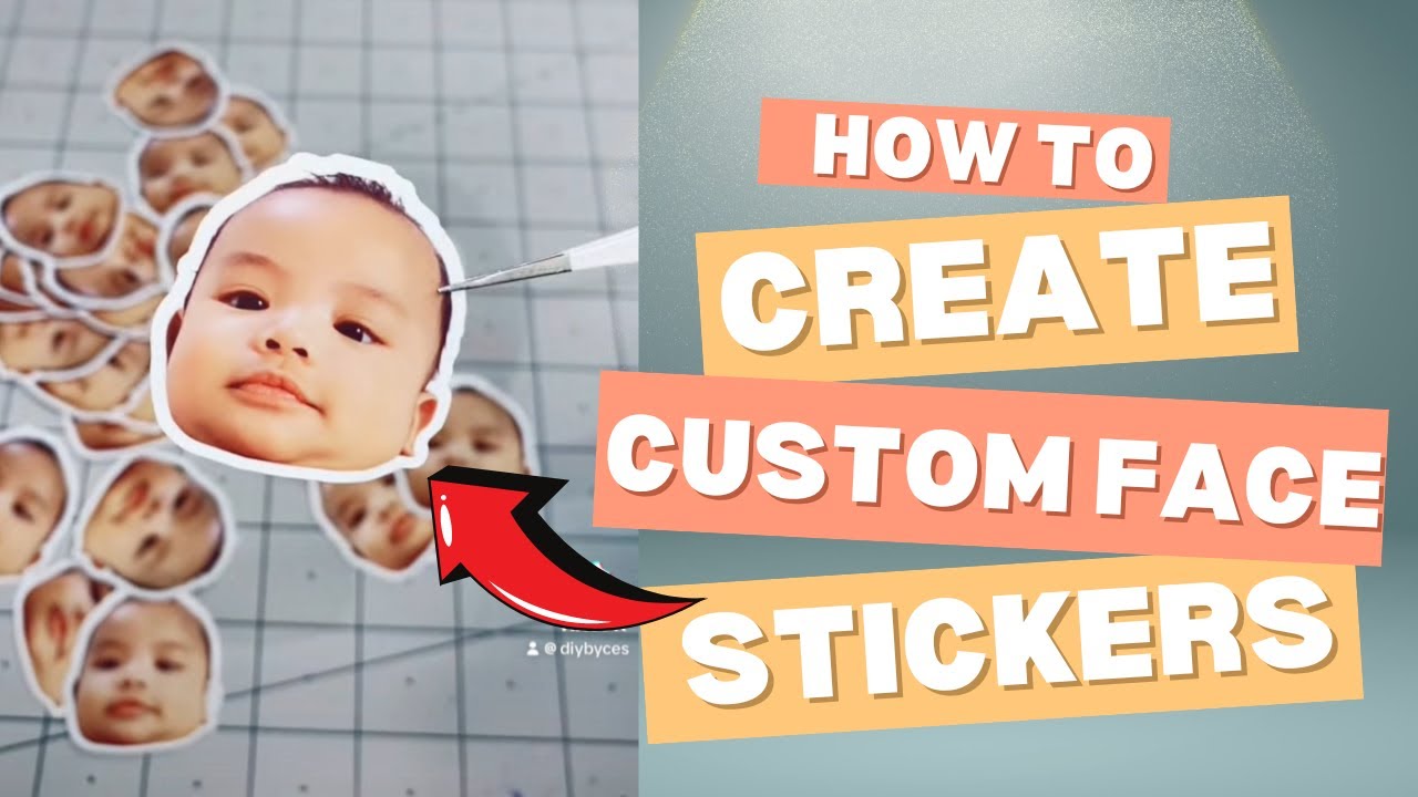 How To Make Custom Face Sticker