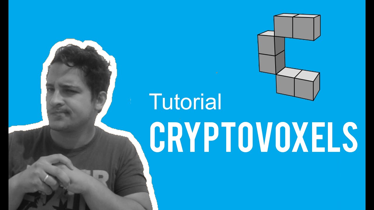 Tutorial Completo do Cryptovoxels e como Utilizar o Magicvoxels - YouTube