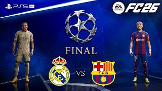 FC 26 - Real Madrid vs. Barcelona - UEFA Champions League Final | PS5™ Pro [4K60]