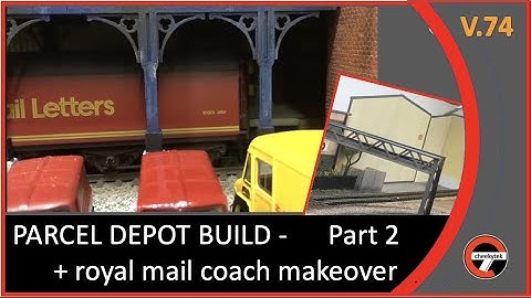 Parcel Depot Build - Part 2.