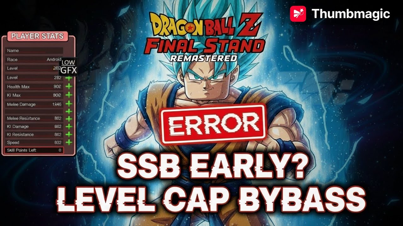 Get SSB EARLY?! Bypass Level 305 Cap BEFORE Space Update (DBZFS Remastered)