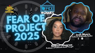 OFFICE HOURS: SNCC Secrets, Black Liberation, & Fear of Project 2025 w/ Josh Myers & Bedour Alagraa!