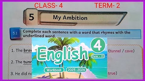 My Ambition, Class- 4, English Workbook answers 