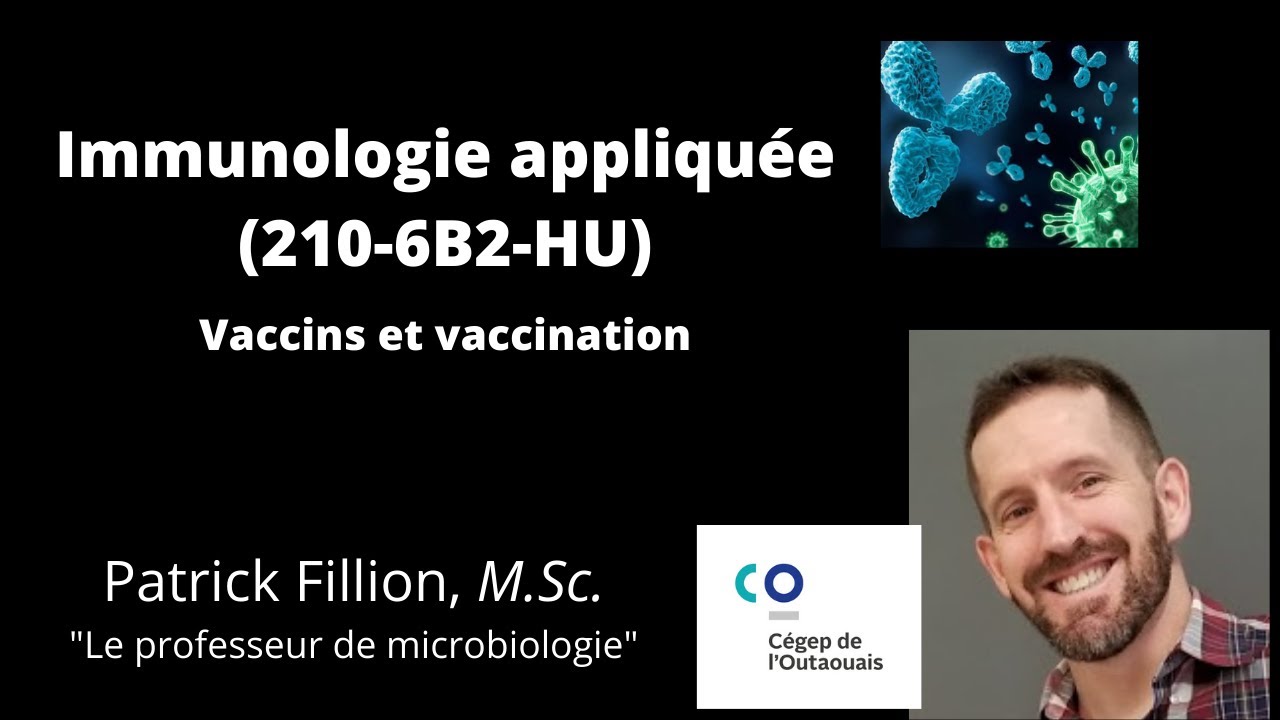 Vaccins et vaccination (Immunologie appliquée 210-6B2-HU)