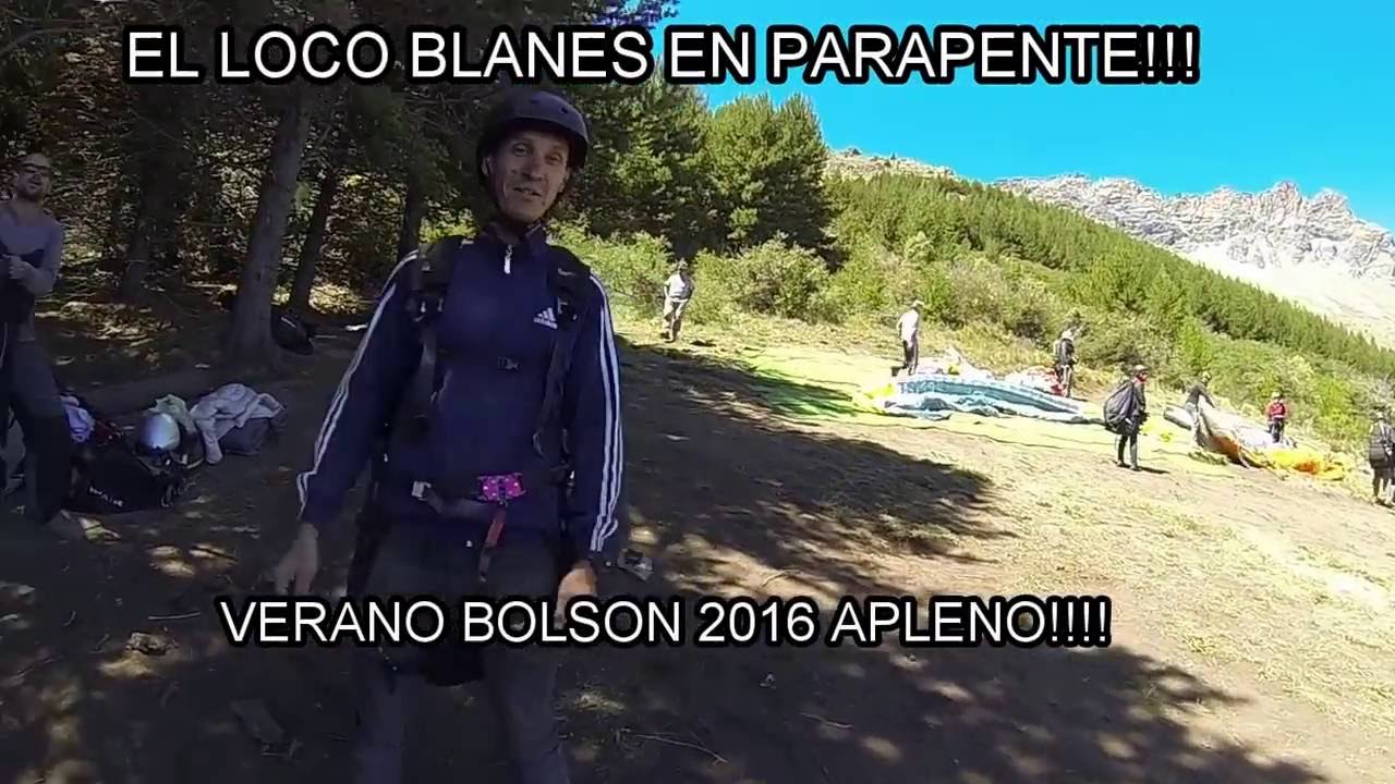 EL LOCO BLANES EN PARAPENTE VERANO BOLSON 2016 camera iphone 8 plus apk