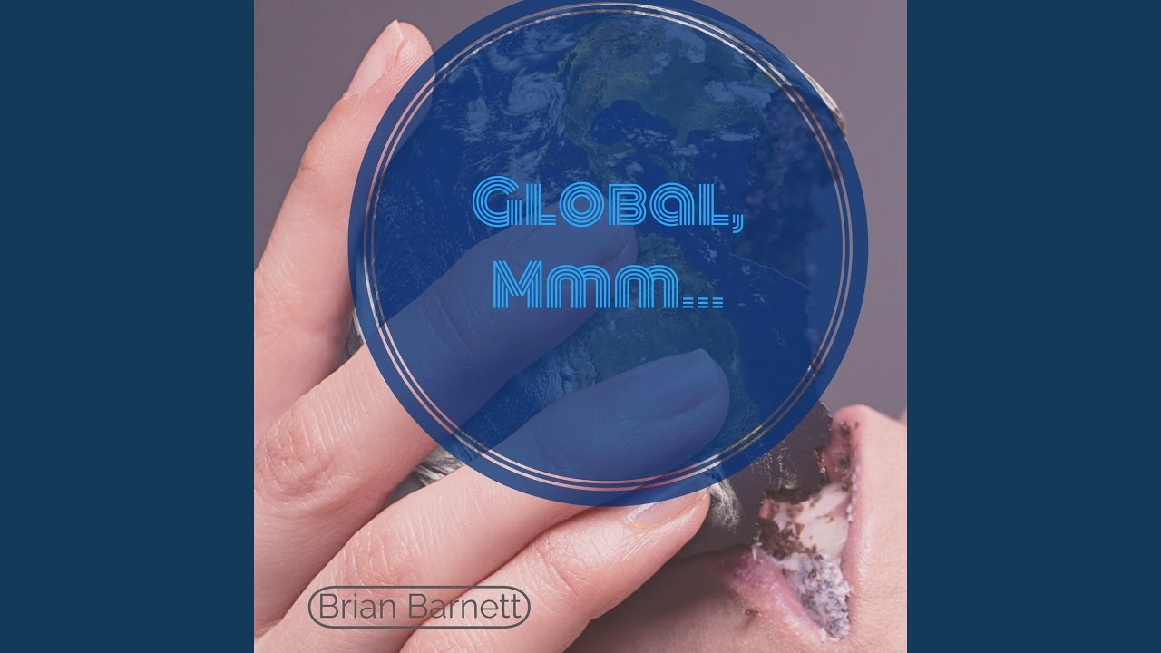 Watch Global, Mmm... on YouTube Watch Global, Mmm... on YouTube