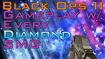BO2 | Gameplay w/Every Diamond SMG | Chicom CQB | JustSwiftem