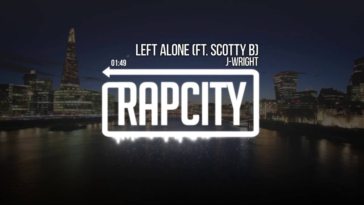 j wright rapper J-Wright - Left Alone ft. Scotty B (Prod. TellingBeatzz)