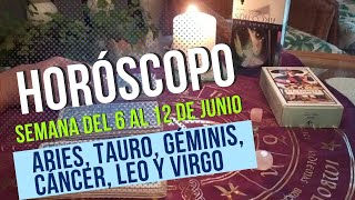 Horóscopo de la semana del 6 al 12 de junio para Aries, Tauro, Géminis, Cáncer, Leo y Virgo