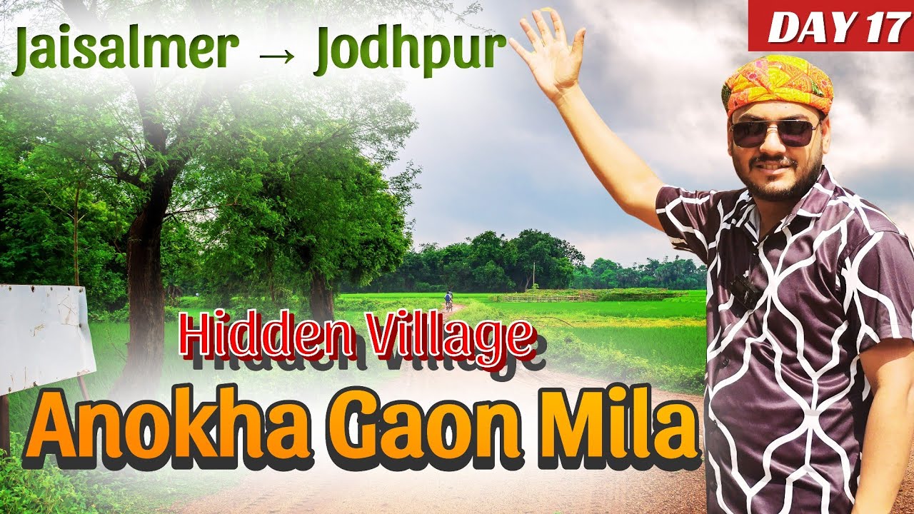 Desert route par ek hidden gem! Anokha Gaon on Jaisalmer–Jodhpur road [  DAY 17 ] 
