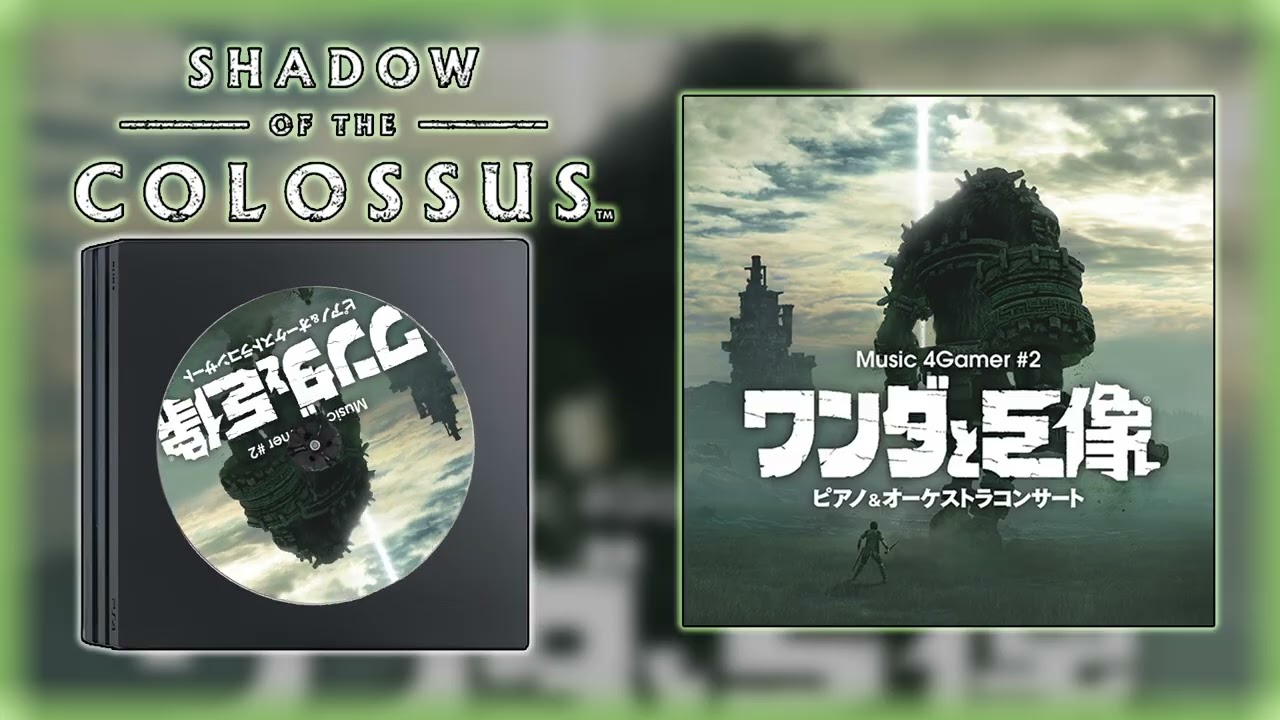 Shadow of the Colossus OST: Hope / Sun
