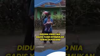  Diduga Nia Kurnia Gadis Dipadang Yang Ditemukan Tewas Terdengar Suara tahu Isi Bakwan