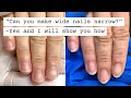 How to make wide nails more narrow