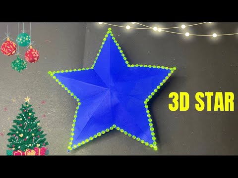 How to Make 3D Star for your Christmas Decoration