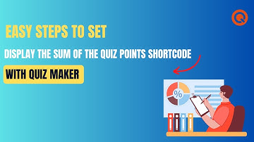 How to set the Display the sum of the quiz points shortcode with WordPress Quiz Plugin
