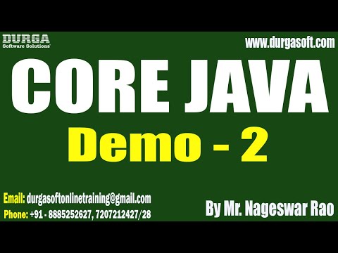 CORE JAVA tutorials || Demo - 2 || by Mr. Nageswar Rao On 28-02-2023 @7:30PM IST