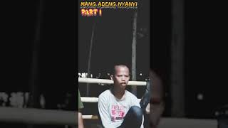Mang Adeng Nyanyi Lucu Part 1