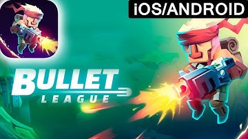 Bullet League - Gameplay Walkthrough Video (iOS Android)