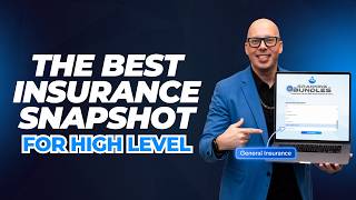 The Ultimate Insurance Snapshot for GoHighLevel