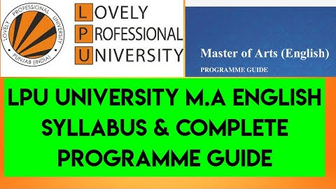 Lpu university-M.A English syllabus and complete programme guide 2020