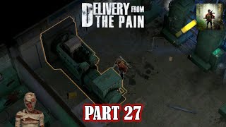 Delivery From The Pain Part 27 Gameplay Walkthrough screenshot 5