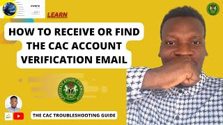 What you need to do if you can't find your verification email to activate your CAC Account
