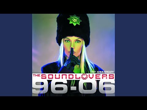 The Soundlovers — We Wanna Party