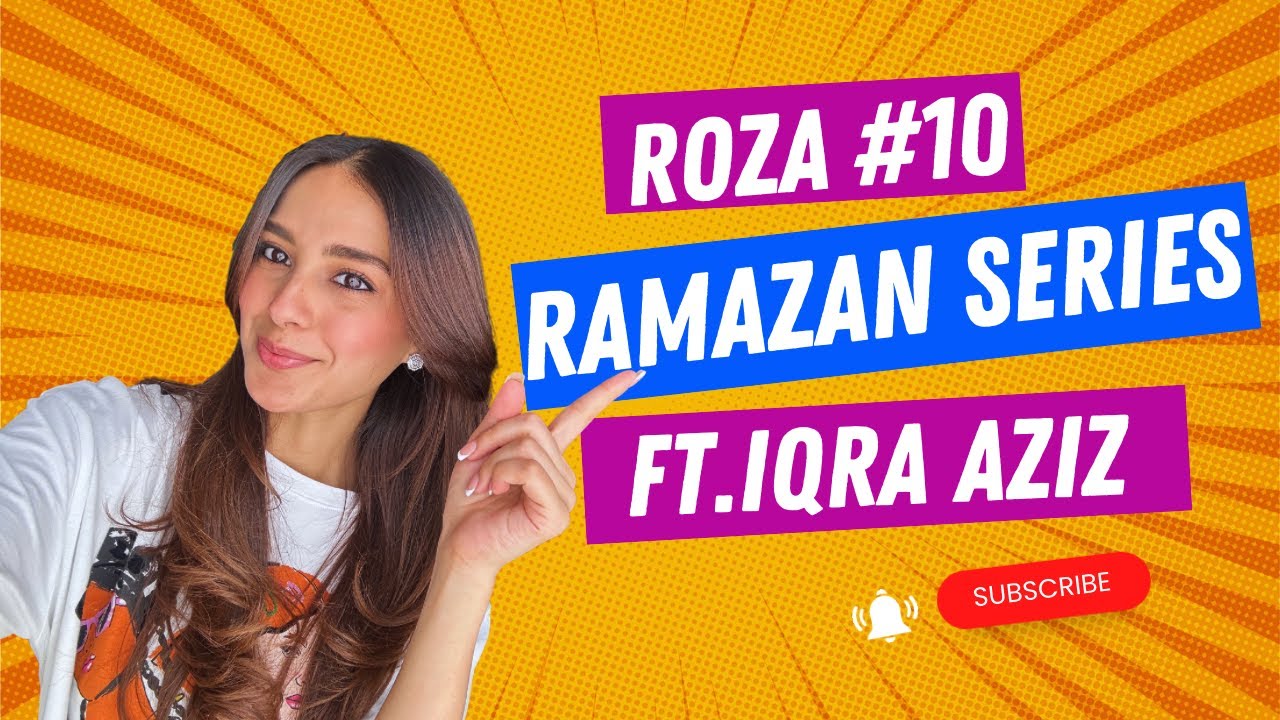 Ramazan Series with Iqra | Roza #15 | PACKUP of Burns Road Kay Romeo Juliet