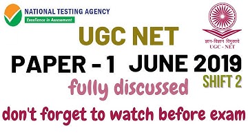 UGC NET PAPER 1 JUNE 2019 - SHIFT 2 - Fully Discussed
