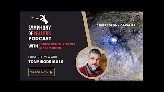 Tony Rodrigues | Secret Space Program & Ceres | Galactic & Spiritual Informers Connection Orlando FL