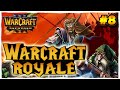 Warcraft Battle Royale #8