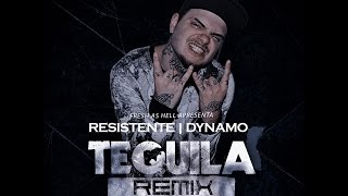 RESISTENTE - Tequila (Remix) Feat: Dynamo (Official Lyric Video UHD 4K)