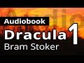 DRACULA by Bram Stoker (Part 1) Audiobook