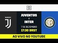 Juventus x Inter Milan – AO VIVO no DAZN
