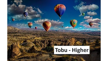 Tobu - Higher