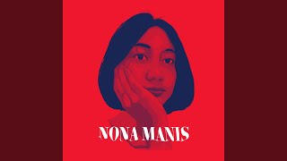 Nona Manis