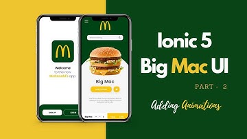 Adding Animation to Ionic 5 Big Mac UI | Part 2 | Ionic 5 Animation Tutorial | Ionic 5  UI Tutorial