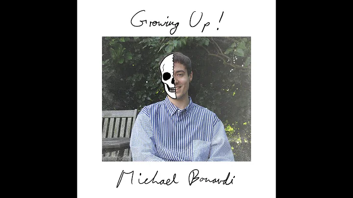 Michael Bonardi - GROWING UP! [FULL LP]