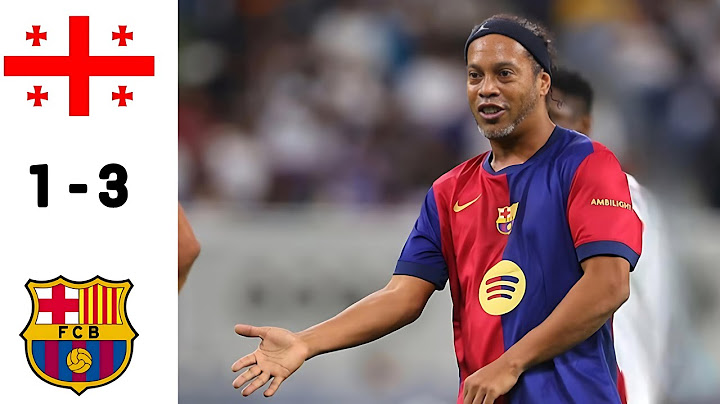 Georgia 11 1 x 3 Barcelona Legends.(Ronaldinho🔥)Extended Highlights & All Goals [16/5/2025]